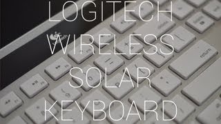 Logitech K750 Solar Wireless Keyboard for Mac [upl. by Yennek]