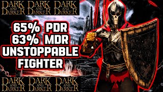 65 PDR amp 63 MDR Fighter Is UNSTOPPABLE  Dark and Darker [upl. by Kcirrej]