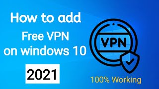 How to connect VPN in laptop How to add Free vpn in laptop and pc [upl. by Ylagam702]