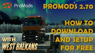 How to download for free and setup Promods 270 271 272 for ETS2 150 151 152 [upl. by Weathers]