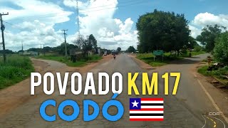 Conheçam o POVOADO KM 17 de Codó Maranhão As Margens da BR 316 [upl. by Minta]