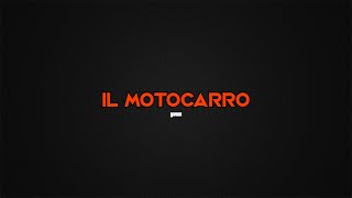 Il Motocarro  PUNTATA 12 [upl. by Thurston]