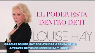 ROMPER LAS BARRERAS Y EN POS DE MI VOZ INTERIOR   LOUISE L HAY [upl. by Eiuqnom704]