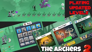 Playing New Updated Endless Levels with Pets  The Archers 2 [upl. by Zenia]