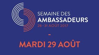 La Semaine des Ambassadeurs 2017  Mardi 29 août 2017  Allocution du président de la République [upl. by Osnofledi387]