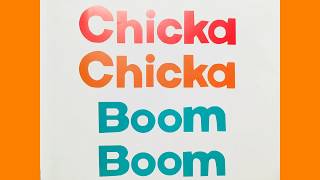 Chicka Chicka Boom Boom [upl. by Eoz]