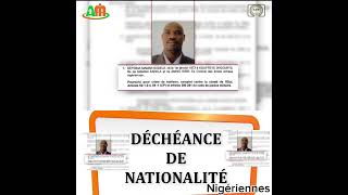 Déchéance de la Nationalité Nigériens [upl. by Audi]