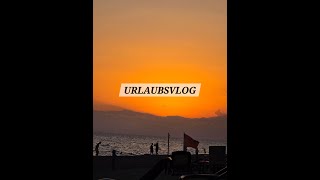 Urlaubsvlog 🏖 urlaub urlaubsvlog vacation vacationvlog gutelaune viral fypyoutube [upl. by Eintroc]