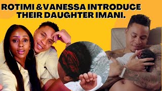 Vanessa Mdee amp Fiance Rotimi Have Welcomed Their Daughter Baby Imani amp She Is Adorable 😍 [upl. by Elamor]