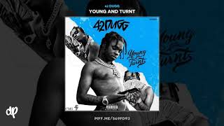 42 Dugg  The Streets ft Babyface Ray Young And Turnt [upl. by Gmur]