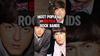 Most Popular British Rock Bands 🇬🇧 rock music oldisgold nostalgia [upl. by Lyrrehs]