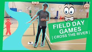 Field Day Games in PE Class  Cross the River [upl. by Alver]