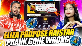 Eliza Propose Raistar Prank Gone Wrong 😍  Garena Free Fire Max [upl. by Tybi]