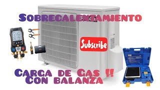 Como cargar refrigerante por peso y sobrecalentamiento a un split [upl. by Ellata935]