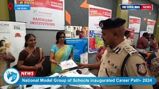 National Model Group of Schools inaugurated Career Path 2024 thecovaimail tcm inauguration [upl. by Faustena]