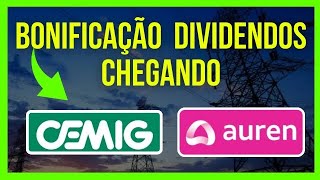 CMIG4 CEMIG DIVIDENDOS BONIFICAÇÃO CHEGANDO AURE3 pode nais DIVIDENDOS cmig4 aure3 dividendos [upl. by Noirred472]