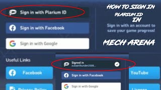 HOW TO SIGN IN PLARIUM ID IN MECH ARENA [upl. by Brigham34]