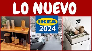 IKEA LO NUEVO 2024✨60 NUEVOS PRODUCTOS QUE DEBERIAS COMPRAR EN EL 2024 [upl. by Melise]