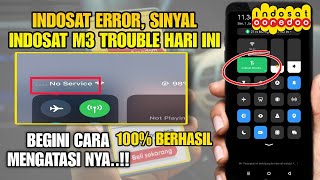 Indosat error sinyal Indosat Trouble hari ini  begini cara mengatasinya terbaru 2024 [upl. by Renata]