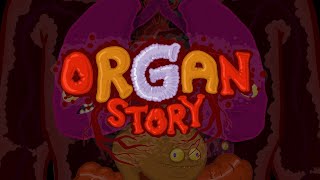 Organ Story [upl. by Patin4]