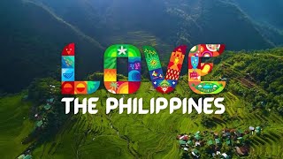 quotLOVE The Philippinesquot a New Campaign Tourism Ad 2023 [upl. by Eydie153]