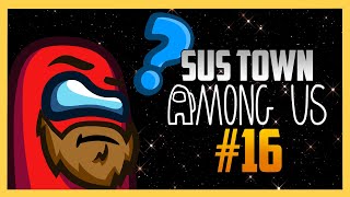 Sus Town  Among Us 16 with Swiftor [upl. by Eednarb]