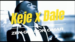 ZenG ft Don Omar  Keje x Dale  Remix [upl. by Derrik]