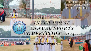 BIRSHRESHTHA NOOR MOHAMMAD PUBLIC COLLEGE Inter House Annual Sports Competition 2024 [upl. by Anehs]