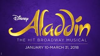 Disneys ALADDIN  January 10  March 31 2018 [upl. by Kamillah]