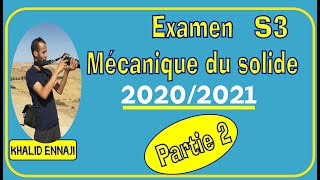 Examen mécanique du solide S3 Ait Melloul partie 2 [upl. by Sergo]