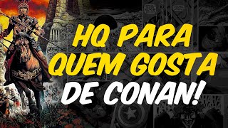 EXÉRCITOS DO CONQUISTADOR UM QUADRINHO PARA QUEM GOSTA DE CONAN [upl. by Lezirg267]