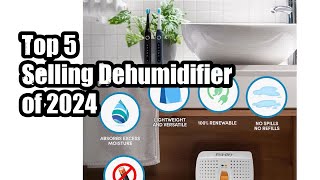 Top 5 Selling Dehumidifier of 2024 [upl. by Anailil]