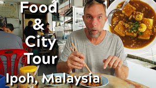 AMAZING IPOH City amp Food Tour in Ipoh Malaysia [upl. by Duncan353]