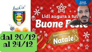 Volantino LIDL  Anteprima 20122021  24122021  Speciale Menù di Natale  Risoluzione 4k UHD [upl. by Aniehs]