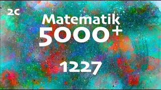 Matematik 5000 2c 1227 [upl. by Ulrica320]