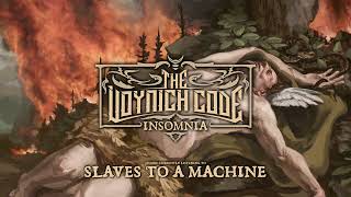 The Voynich Code Slaves To A Machine Official Stream [upl. by Ardnekan675]