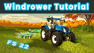 Farming Simulator 22 Windrower  Beginner Guide Short Tutorial series [upl. by Sheedy368]