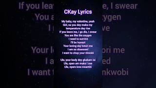 Ckay Love Nawantiti song lyrics english songlyrics lovenawantitilyrics songs trending viral [upl. by Duester]