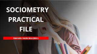 Sociometry Practical English Medium File  BEd  MEd  MA [upl. by Imoyaba]