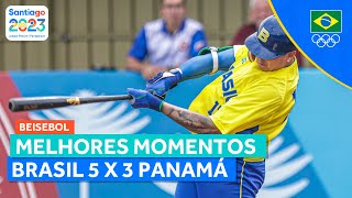 JOGOS PANAMERICANOS  MELHORES MOMENTOS BRASIL VENCE PANAMÁ NO BEISEBOL [upl. by Arbua250]