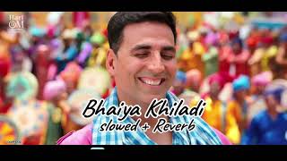 Bhaiya Khiladi  slowed  Reverb   Vineet Singh  Yashraj Kapil  Rajdeep Chatterjee [upl. by Maxima511]