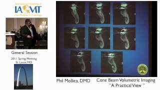 Dr Phil Mollica discusses cone beam volumetric imaging in dentistry IAOMT St Louis 2011 [upl. by Nevyar782]