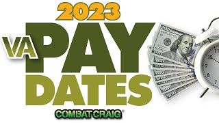 2023 VA Disability Pay Dates VA Payment Schedule [upl. by Shelia]