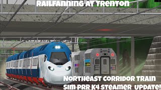 Roblox Railfanning at Trenton Northeast Corridor Train Simulator K4 Steamer Update [upl. by Westbrook]