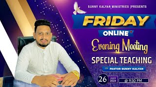 FRIDAY ONLINE MEETING WITH PASTOR SUNNY KALYAN 930 PM [upl. by Ahsropal]