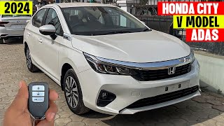 2024 New Honda City V Model Most VFM Variant Detailed Review [upl. by Neeven]