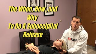 The How When and Why To Do a Suboccipital Release Manual Therapy Technique [upl. by Greer]