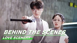 Behind The Scenes Lin Yi amp Lulu Xus Skill PK  Love Scenery  良辰美景好时光  iQiyi [upl. by Mord]