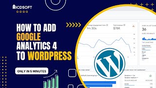 How To Add Google Analytics 4 To WordPress In 2023 [upl. by Ellohcin323]