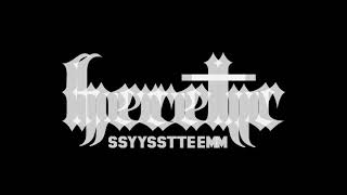 Open Now Heretic System Clothing Company [upl. by Ladonna]